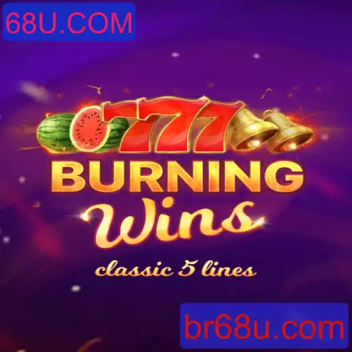 Explorando o Mundo Vibrante de BurningWins no 68U.COM